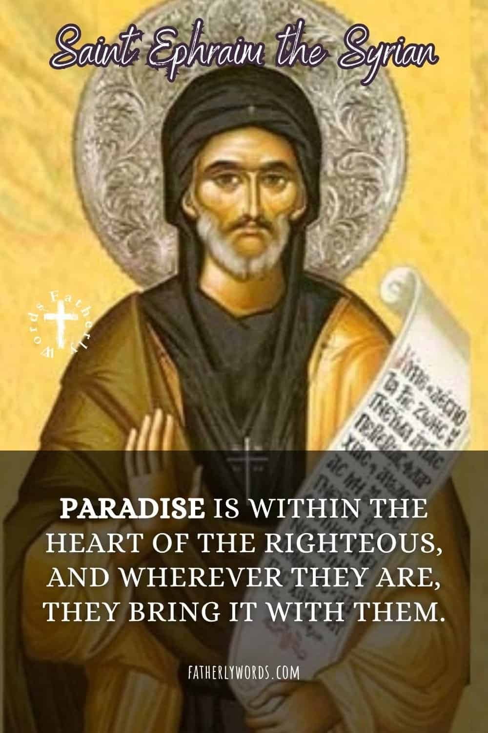 Paradise is within the heart of the righteous, and wherever they are, they bring it with them.