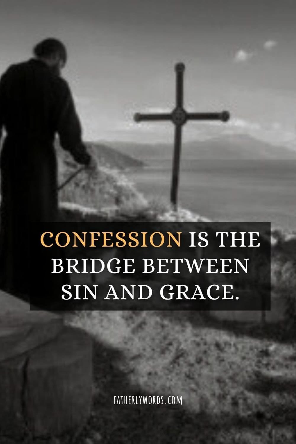 Confession is the bridge between sin and grace. Orthodox Christian Quote on Confession